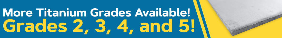 Shop Titanium plate grades 2, 3, 4, and 5 today!